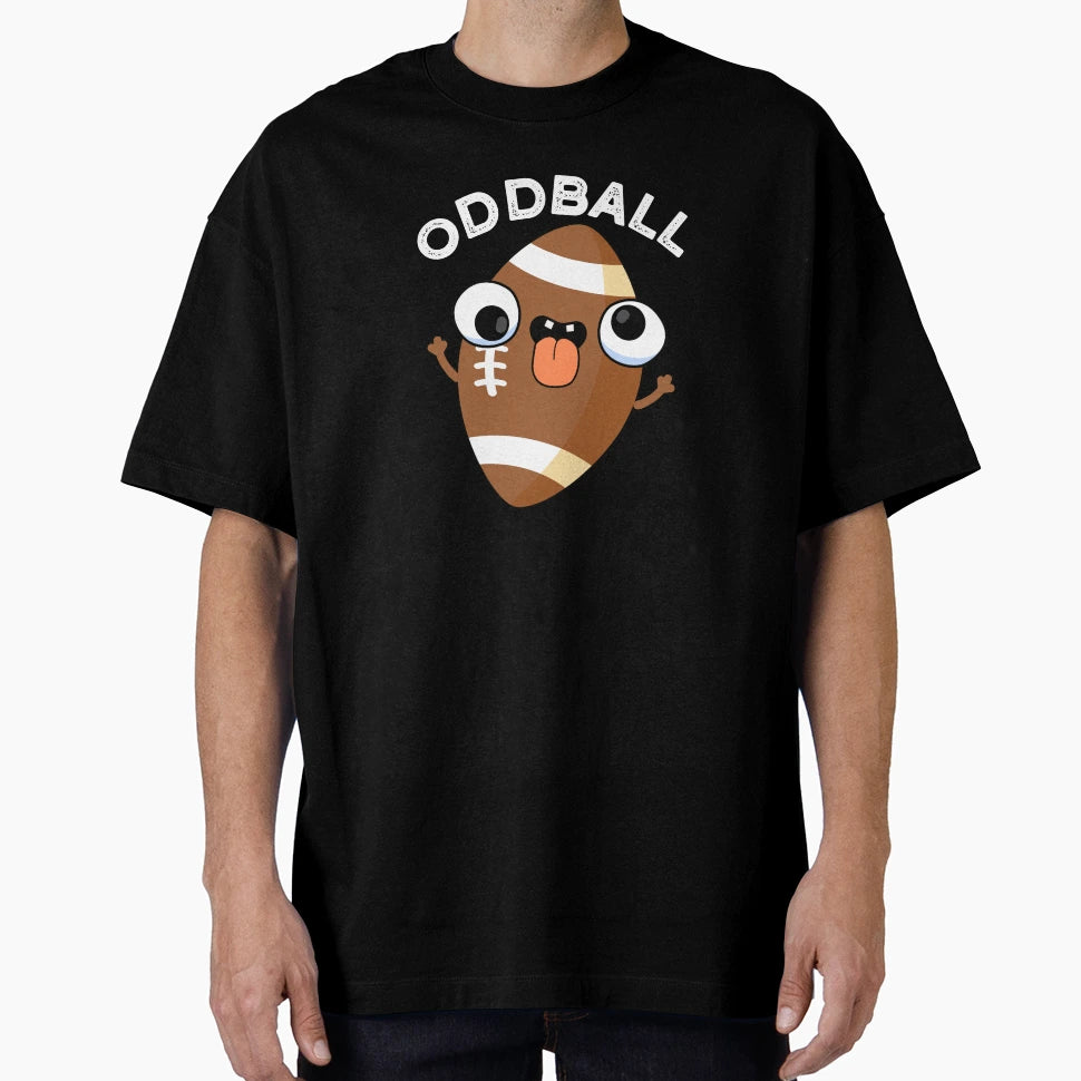 Oddball Funny Football Puns Dark Bg T-Shirt - Minimalist Print for Adults - T-Shirt, Sweatshirt, Hoodie