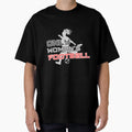 Only Womens Football 2 T-Shirt - Unique Graphic Unisex - T-Shirt, Sweatshirt, Hoodie