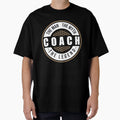 Coach Myth Legend T-Shirt - Minimalist Print Men Women - T-Shirt, Sweatshirt, Hoodie
