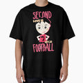 Second Love Is Footbal T-Shirt - Unique Graphic Men Women - T-Shirt, Sweatshirt, Hoodie