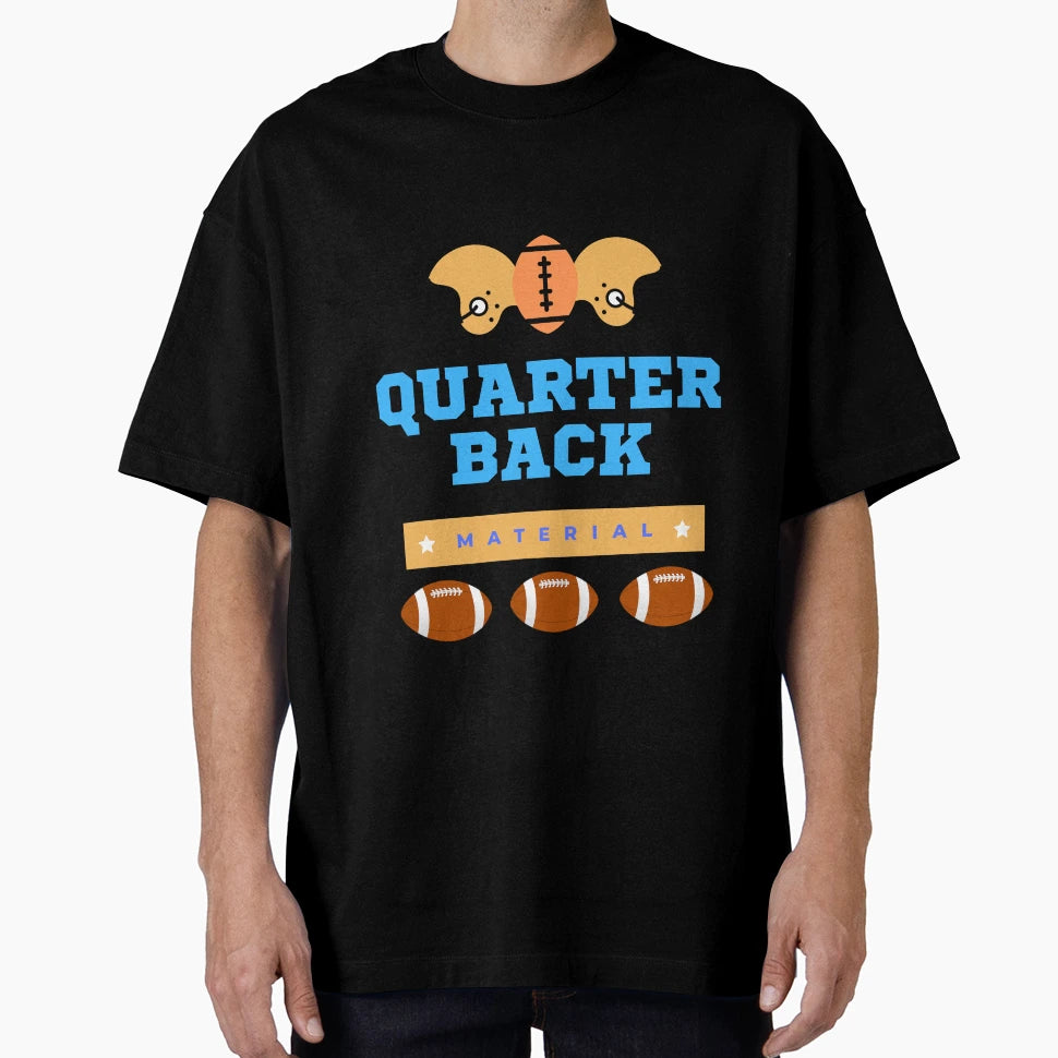 Quarterback Material T-Shirt - Minimalist Print for Adults - T-Shirt, Sweatshirt, Hoodie