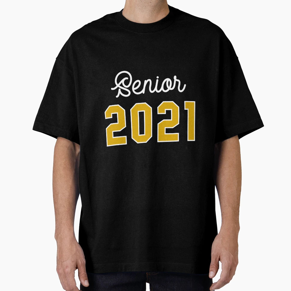 Senior 2021 Graduation Gift Funny T-Shirt - Unique Graphic Unisex - T-Shirt, Sweatshirt, Hoodie