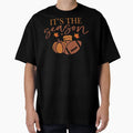 Its Season T-Shirt - Novelty Apparel Men Women - T-Shirt, Sweatshirt, Hoodie
