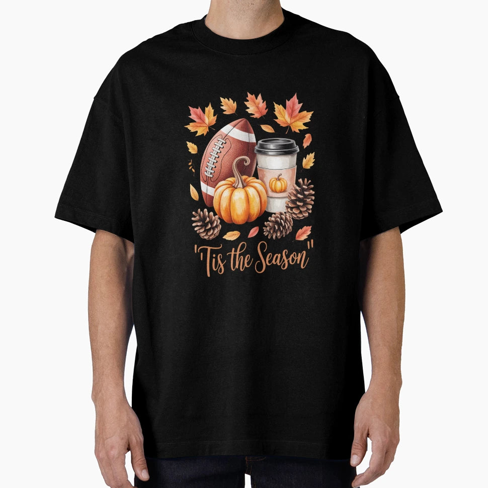 Tis Season Football Fall Season T-Shirt - Casual Everyday Wear for Adults - T-Shirt, Sweatshirt, Hoodie