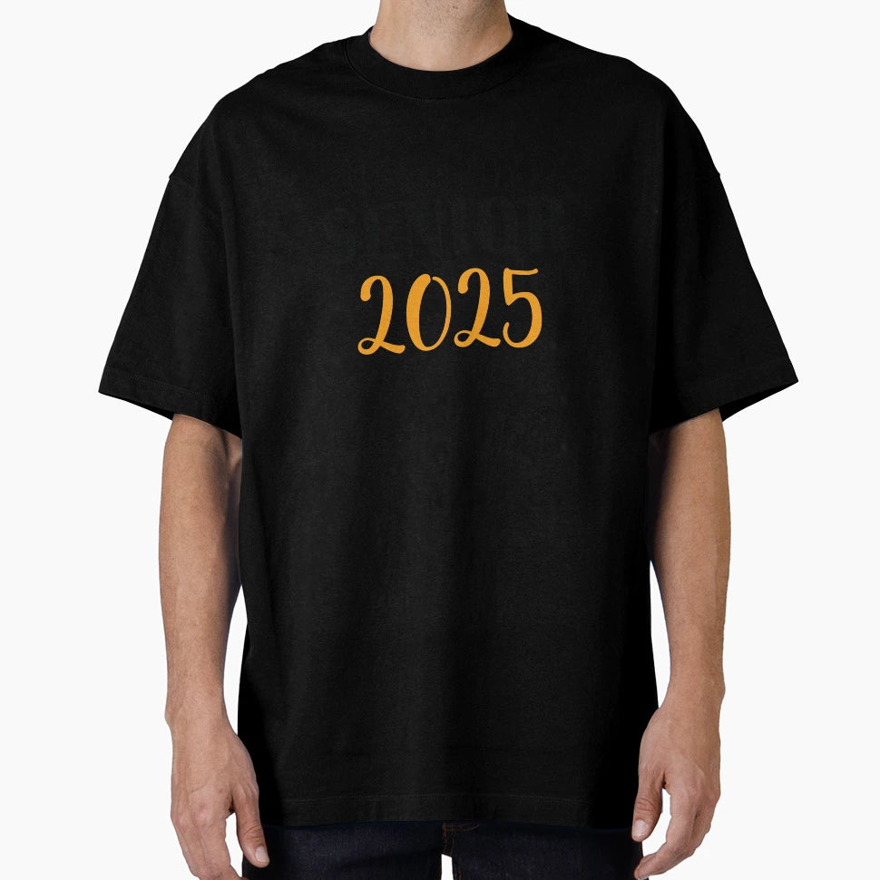 Senior 2025 Graduation Text And Number T-Shirt - Minimalist Print Men Women - T-Shirt, Sweatshirt, Hoodie