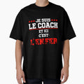 Coach Hell Coaching Coach T-Shirt - Novelty Apparel for Adults - T-Shirt, Sweatshirt, Hoodie