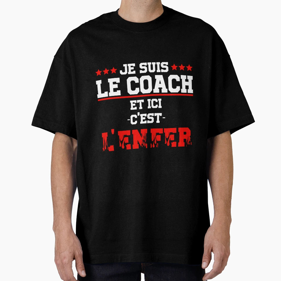 Coach Hell Coaching Coach T-Shirt - Novelty Apparel for Adults - T-Shirt, Sweatshirt, Hoodie