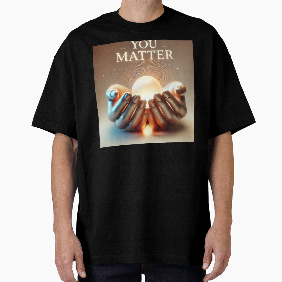 You Matter by WildVista - Adult & Kids T-Shirts, Sweatshirts & Hoodies apparel design preview 1