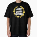 Against Modern Football 8 T-Shirt - Trendy Graphic Unisex - T-Shirt, Sweatshirt, Hoodie