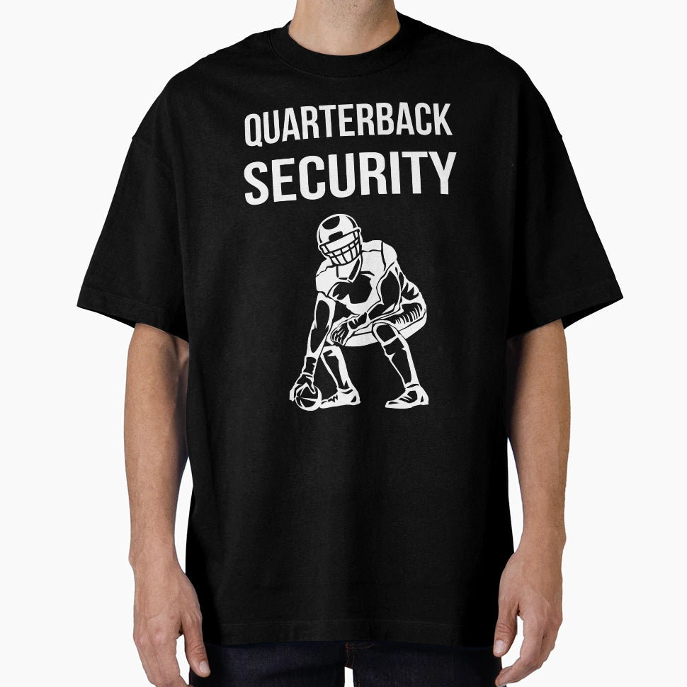 Quarterback Security Lineman Ii T-Shirt - Unique Graphic Men Women - T-Shirt, Sweatshirt, Hoodie