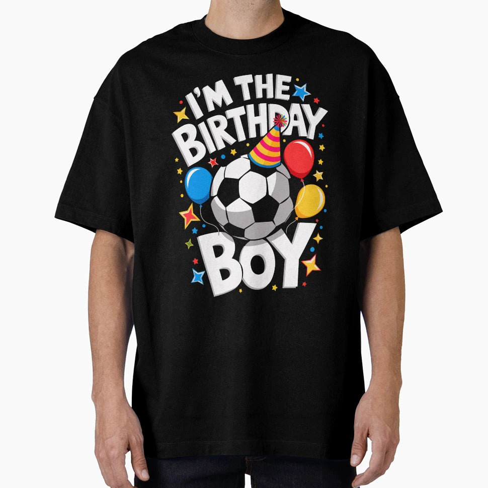 Funny Soccer Birthday Bday T-Shirt - Novelty Apparel for Adults - T-Shirt, Sweatshirt, Hoodie