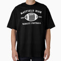 Mayfield High Varsity Football T-Shirt - Graphic Print Men Women - T-Shirt, Sweatshirt, Hoodie