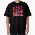 Mama T-Shirt - Trendy Graphic for Adults - T-Shirt, Sweatshirt, Hoodie