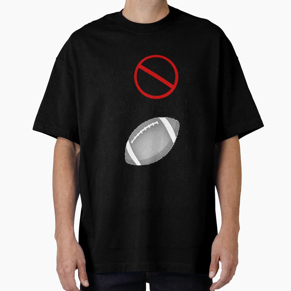 No Womens Sports T-Shirt - Fun Novelty Design for Adults - T-Shirt, Sweatshirt, Hoodie