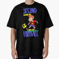 Second Love Is Footbal T-Shirt - Graphic Print Men Women - T-Shirt, Sweatshirt, Hoodie