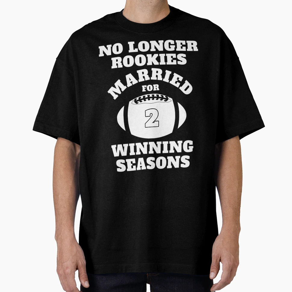2Nd Wedding Anniversary Football Him T-Shirt - Streetwear Style for Adults - T-Shirt, Sweatshirt, Hoodie