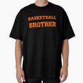 Basketball Brother T-Shirt - Custom Art Print for Adults - T-Shirt, Sweatshirt, Hoodie