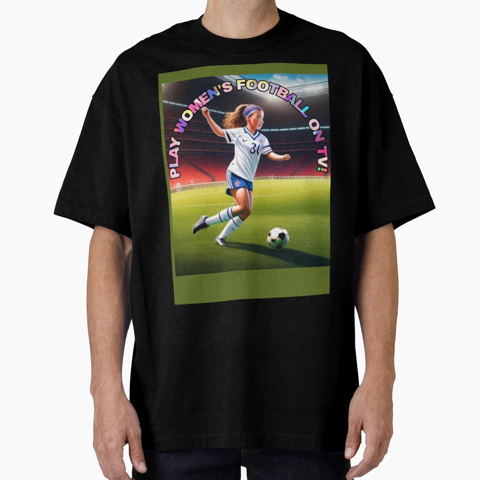 Play Womens Football Tv T-Shirt - Custom Art Print Men Women - T-Shirt, Sweatshirt, Hoodie