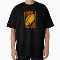 Gridiron Football T-Shirt - Casual Everyday Wear Unisex - T-Shirt, Sweatshirt, Hoodie