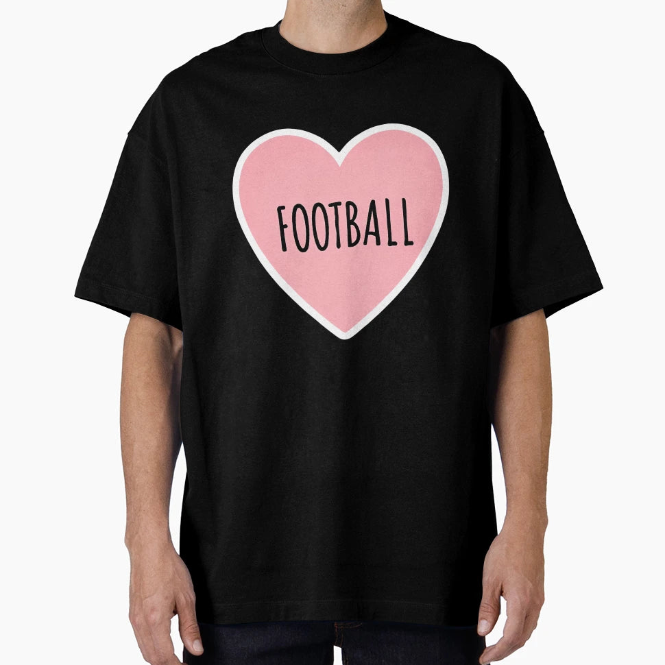 I Heart Football T-Shirt - Fun Novelty Design Men Women - T-Shirt, Sweatshirt, Hoodie