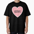 I Heart Football T-Shirt - Fun Novelty Design Men Women - T-Shirt, Sweatshirt, Hoodie