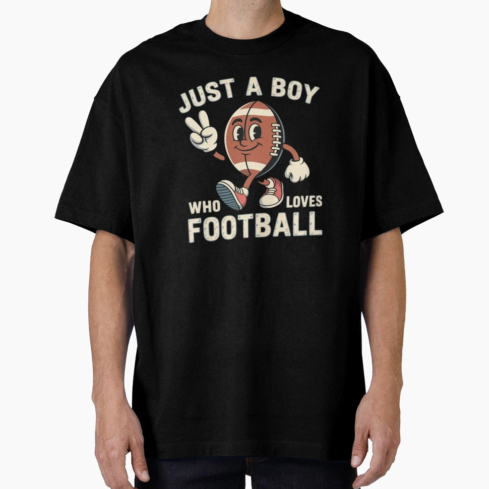 Just Who Loves Football T-Shirt - Custom Art Print for Adults - T-Shirt, Sweatshirt, Hoodie