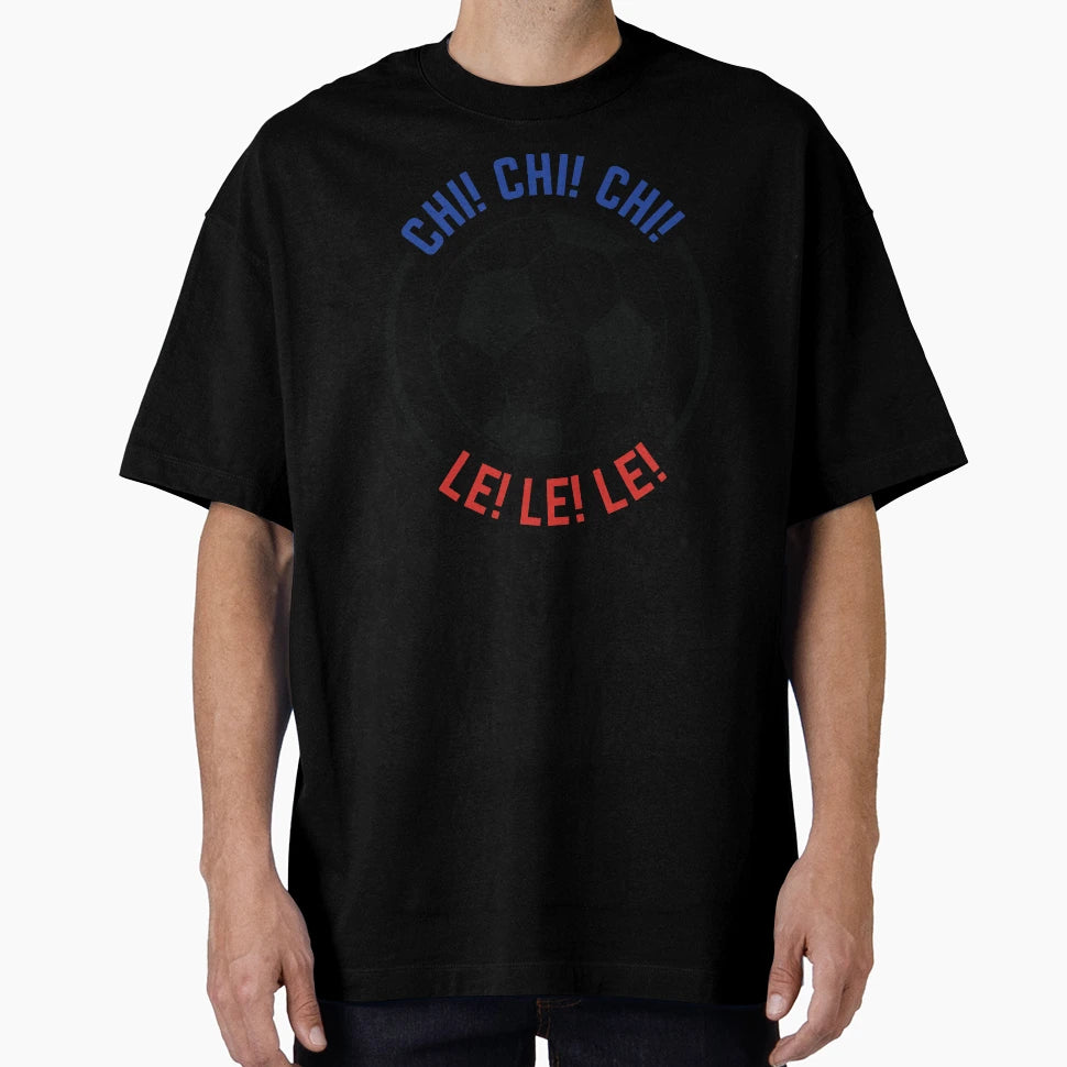 Chi Chi Chi Le Le Le Chant Chile T-Shirt - Casual Everyday Wear for Adults - T-Shirt, Sweatshirt, Hoodie