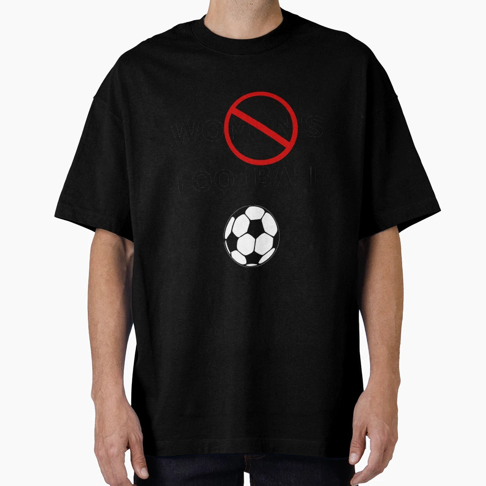 No Womens Sports T-Shirt - Novelty Apparel for Adults - T-Shirt, Sweatshirt, Hoodie