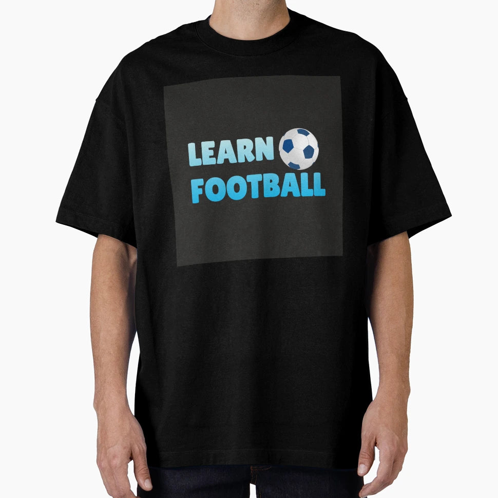 Learn Football T-Shirt - Unique Graphic Men Women - T-Shirt, Sweatshirt, Hoodie