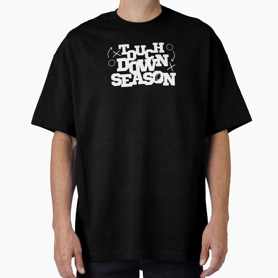Touch Down Rugby Season Typography T-Shirt - Fun Novelty Design Unisex - T-Shirt, Sweatshirt, Hoodie