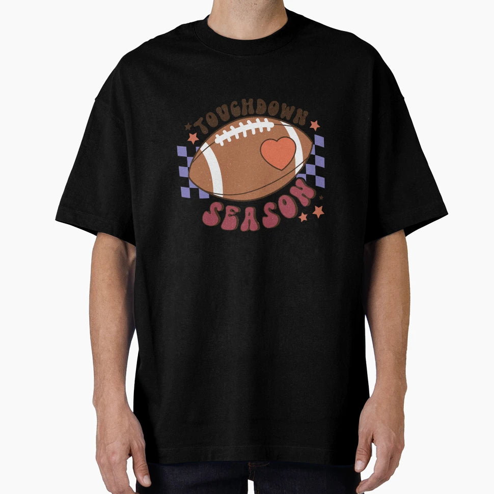 Touchdown Season Fall Thanksgiving T-Shirt - Streetwear Style for Adults - T-Shirt, Sweatshirt, Hoodie