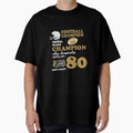 American Footbal Champion T-Shirt - Fun Novelty Design Men Women - T-Shirt, Sweatshirt, Hoodie