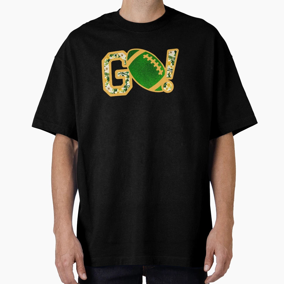 Go Green And Gold 2 T-Shirt - Novelty Apparel Men Women - T-Shirt, Sweatshirt, Hoodie