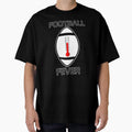 Football Fever T-Shirt - Novelty Apparel for Adults - T-Shirt, Sweatshirt, Hoodie