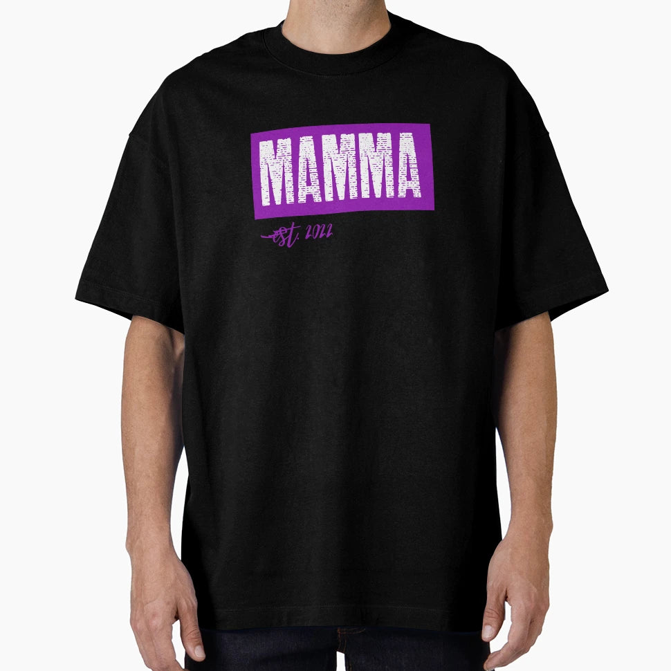 Mamma Est2022 T-Shirt - Trendy Graphic Men Women - T-Shirt, Sweatshirt, Hoodie