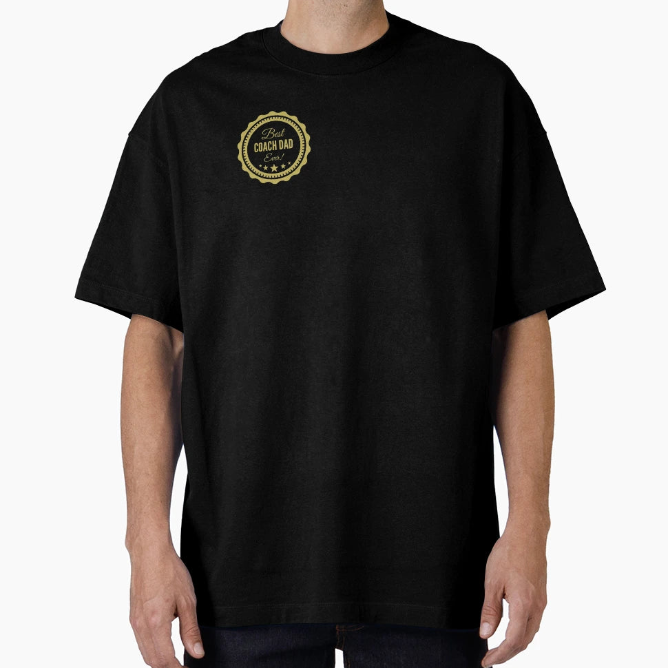 Best Coach Dad Ever T-Shirt - Minimalist Print Unisex - T-Shirt, Sweatshirt, Hoodie