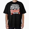 World S Okayest Fantasy Football T-Shirt - Minimalist Print Men Women - T-Shirt, Sweatshirt, Hoodie