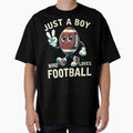 Just Who Loves Football T-Shirt - Fun Novelty Design for Adults - T-Shirt, Sweatshirt, Hoodie