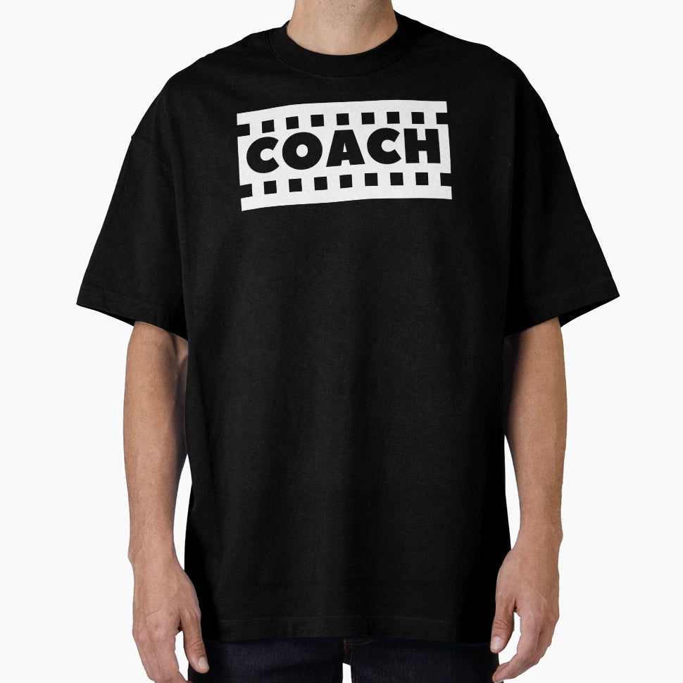 Coach T-Shirt - Streetwear Style Men Women - T-Shirt, Sweatshirt, Hoodie