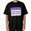 CURRENT MOOD: Cautiously Optimistic funny warning - Adult & Kids T-Shirts, Sweatshirts & Hoodies apparel design preview 1