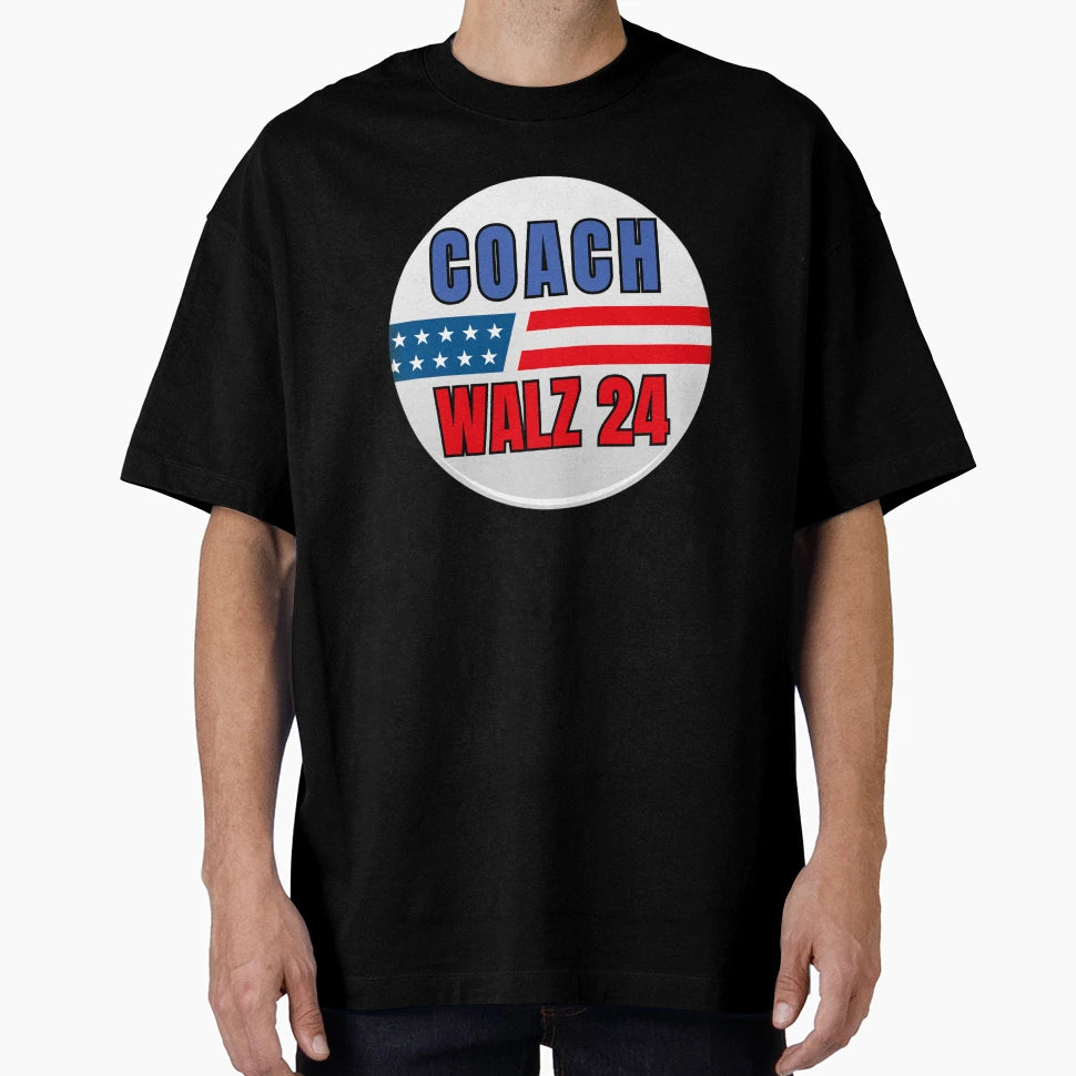Coach Walz 24 T-Shirt - Streetwear Style Men Women - T-Shirt, Sweatshirt, Hoodie