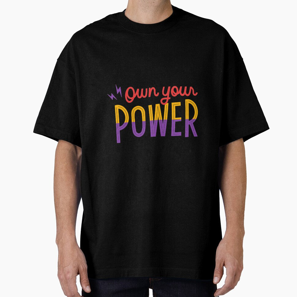 Own Your Power by ReVamp Store - Adult & Kids T-Shirts, Sweatshirts & Hoodies apparel design preview 1