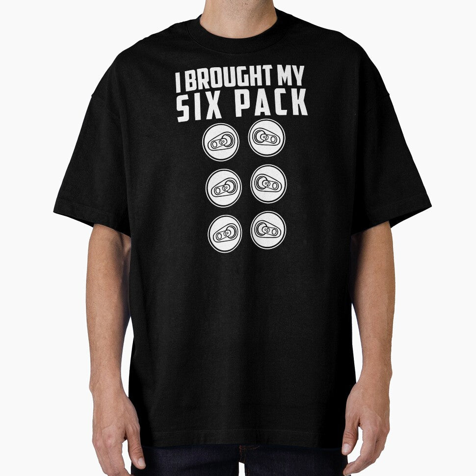 I Brought My Six Pack Funny Beer Lover Fitness by - Adult & Kids T-Shirts, Sweatshirts & Hoodies apparel design preview 1