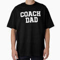 Coach Dad T-Shirt - Minimalist Print Men Women - T-Shirt, Sweatshirt, Hoodie