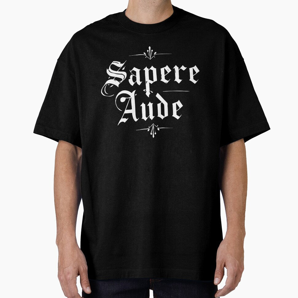 Sapere Aude Gothic Lettering Art by ChicTrendz - Adult & Kids T-Shirts, Sweatshirts & Hoodies apparel design preview 1