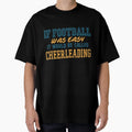 If Football Was Easy Funny Sarcastic T-Shirt - Custom Art Print for Adults - T-Shirt, Sweatshirt, Hoodie