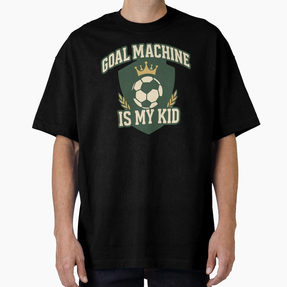 Goal Machine Is My T-Shirt - Minimalist Print for Adults - T-Shirt, Sweatshirt, Hoodie