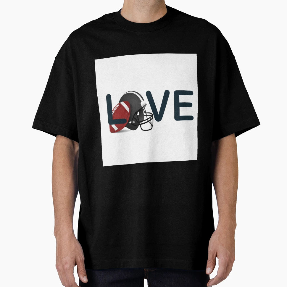 Love Football T-Shirt - Graphic Print for Adults - T-Shirt, Sweatshirt, Hoodie