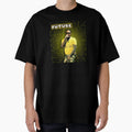 Future T-Shirt - Unique Graphic Men Women - T-Shirt, Sweatshirt, Hoodie