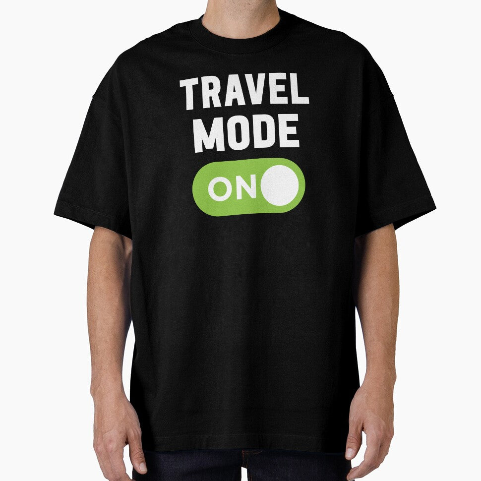 Travel Mode On by freshLayer - Adult & Kids T-Shirts, Sweatshirts & Hoodies apparel design preview 1